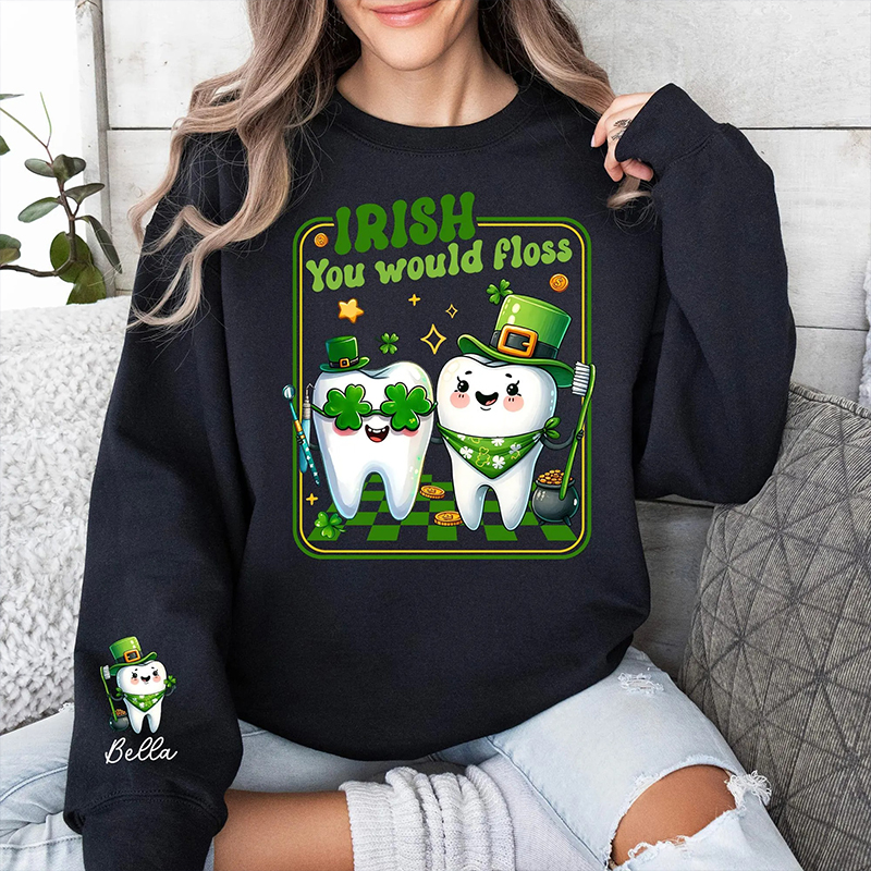 Personalized Irish You Would Floss Sweatshirt