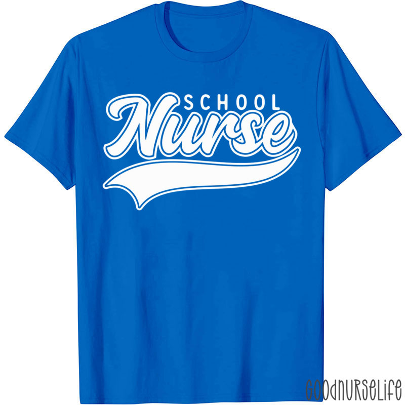 School Nurse T-Shirt