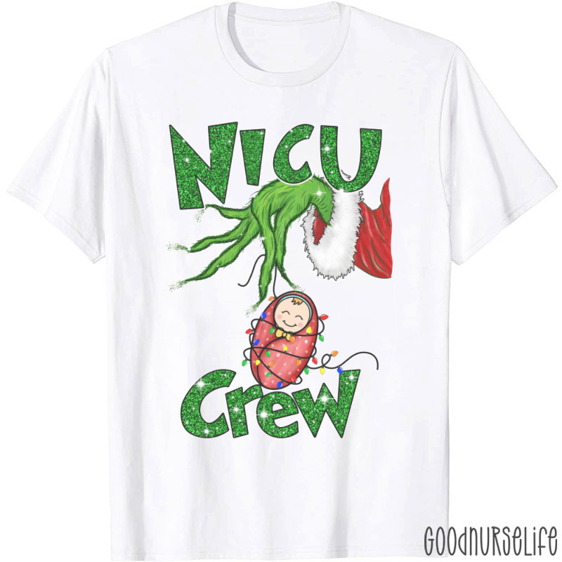 Neonatal Intensive Care Unit Mean One Nurse T-Shirt