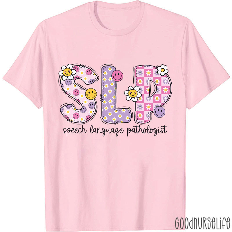 Funny SLP Speech Language Pathologist T-Shirt