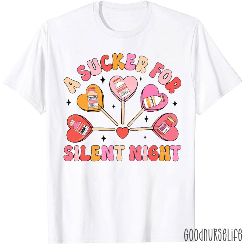 A Sucker For Silent Night Nurse T-shirt