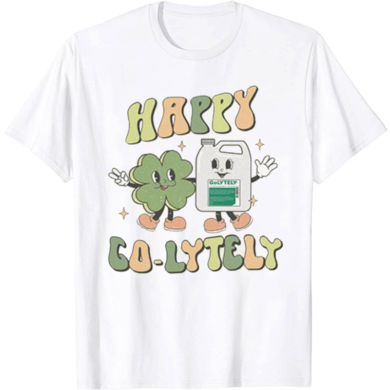 Happy Golytely Nurse T-Shirt
