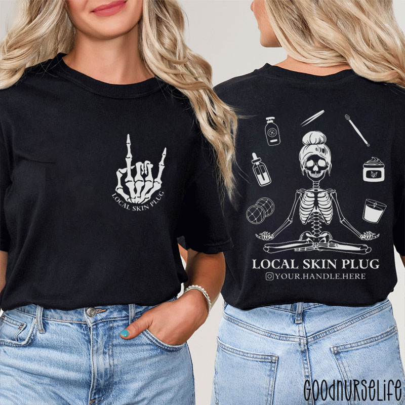 Personalized Local Skin Plug Nurse Two Sided T-Shirt