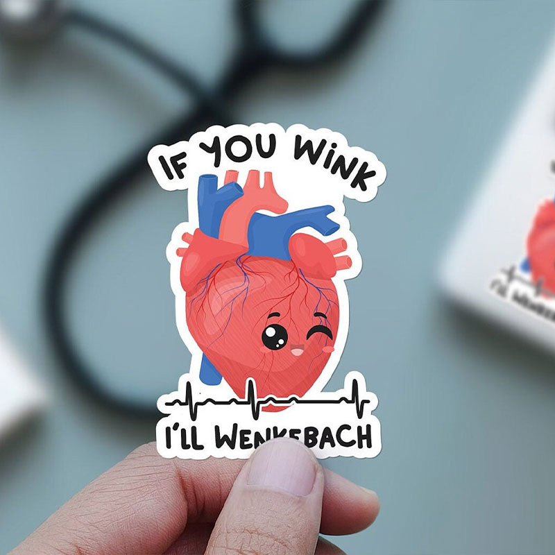 If You Win I'll Wenckebach Nurse Stickers