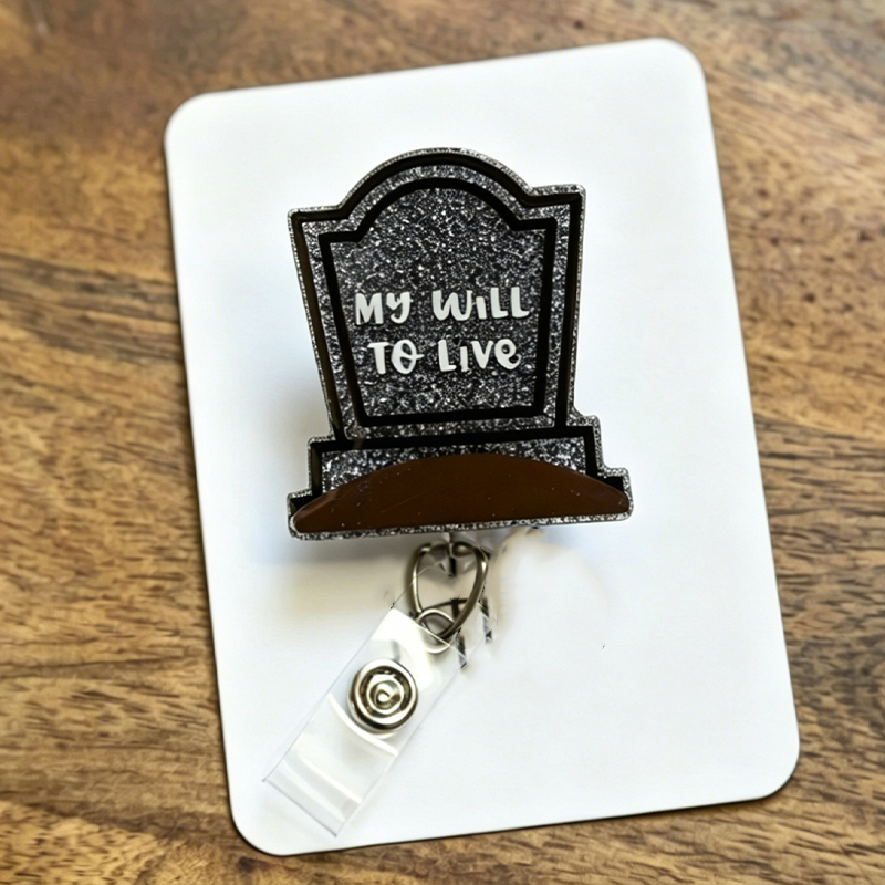 RIP My Will To Live Nurse Badge Reel