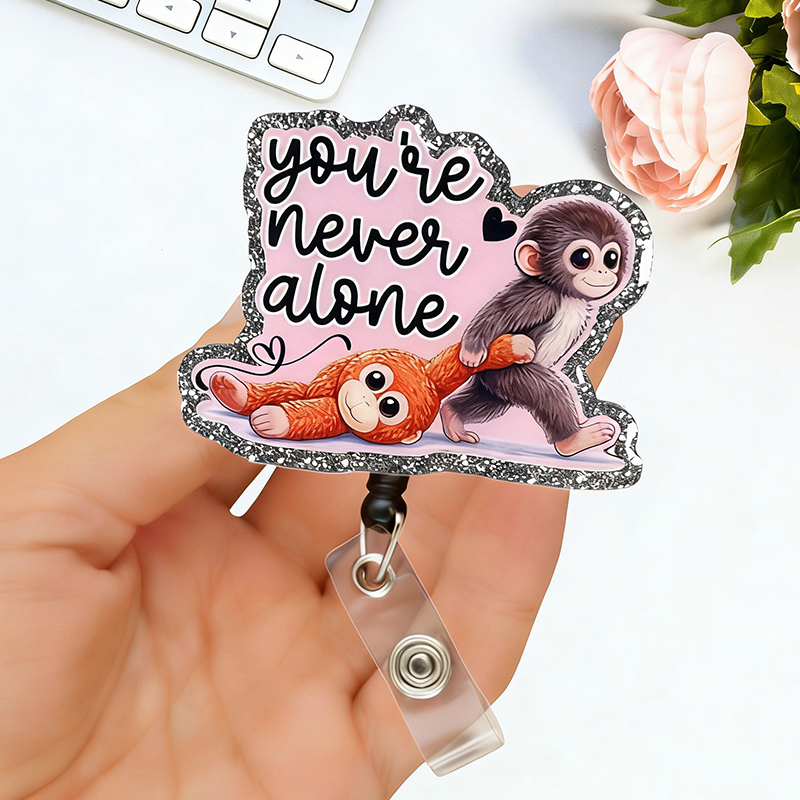 You're Never Alone Badge Reel