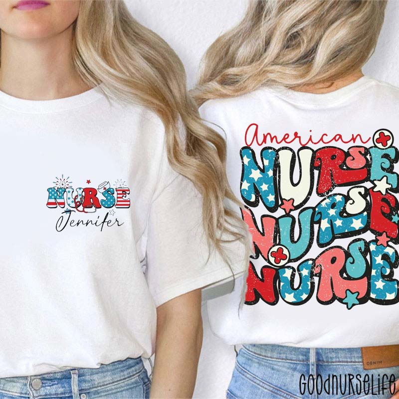 Personalized Star And Flag American Nurse Two Sided T-Shirt
