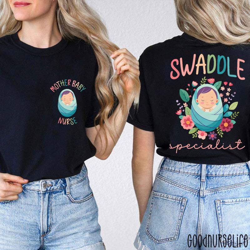 Personalized Swaddle Specialist Nurse Two Sided T-Shirt