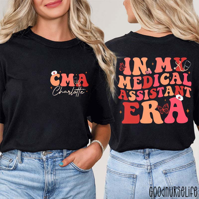 Personalized CMA In My Medical Assistant Era Nurse Two Sided T-Shirt