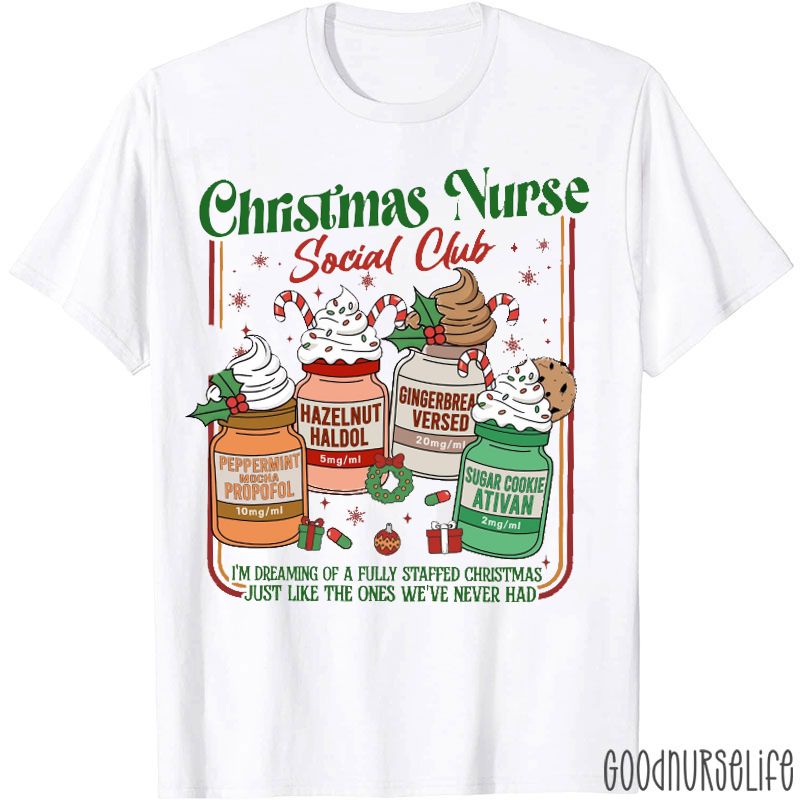 Christmas Nurse Social Club Pharmacist T-Shirt