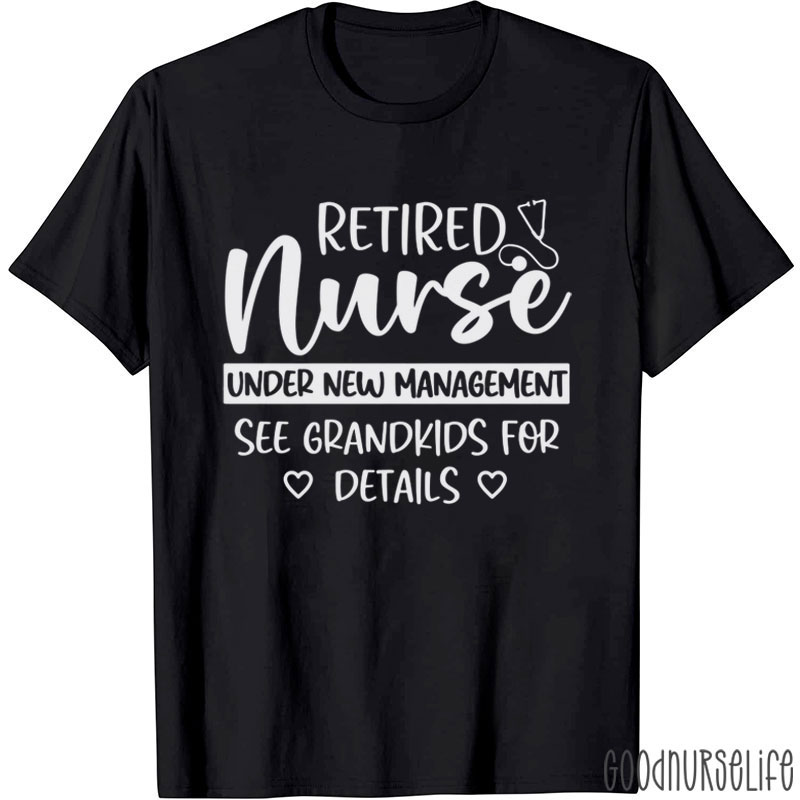 Retired Nurse T-Shirt