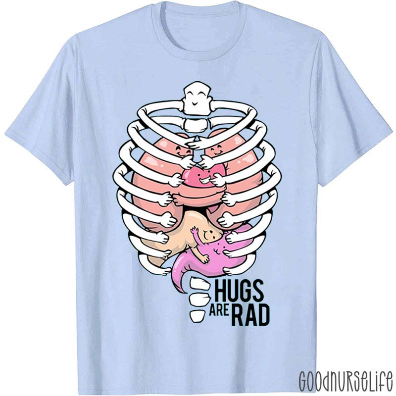 Hugs Are Rad Nurse T-Shirt