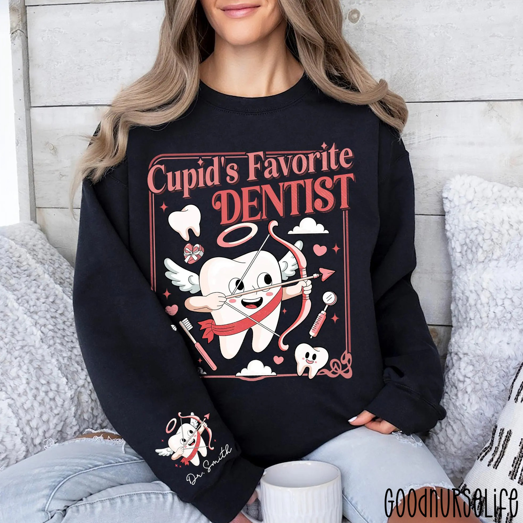 Personalized Cupid's Favorite Dentist Sweatshirt