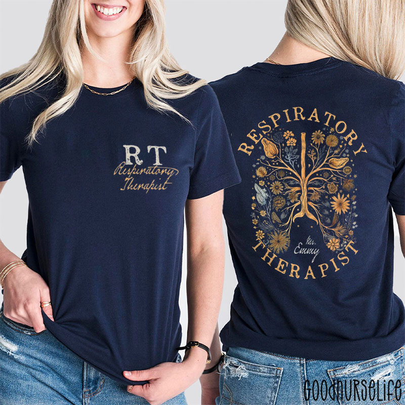 Personalized RT Respiratory Therapy Two Sided T-Shirt