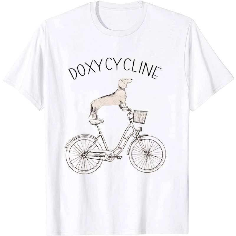 Doxycycline Dachshund On Bicycle Nurse T-shirt