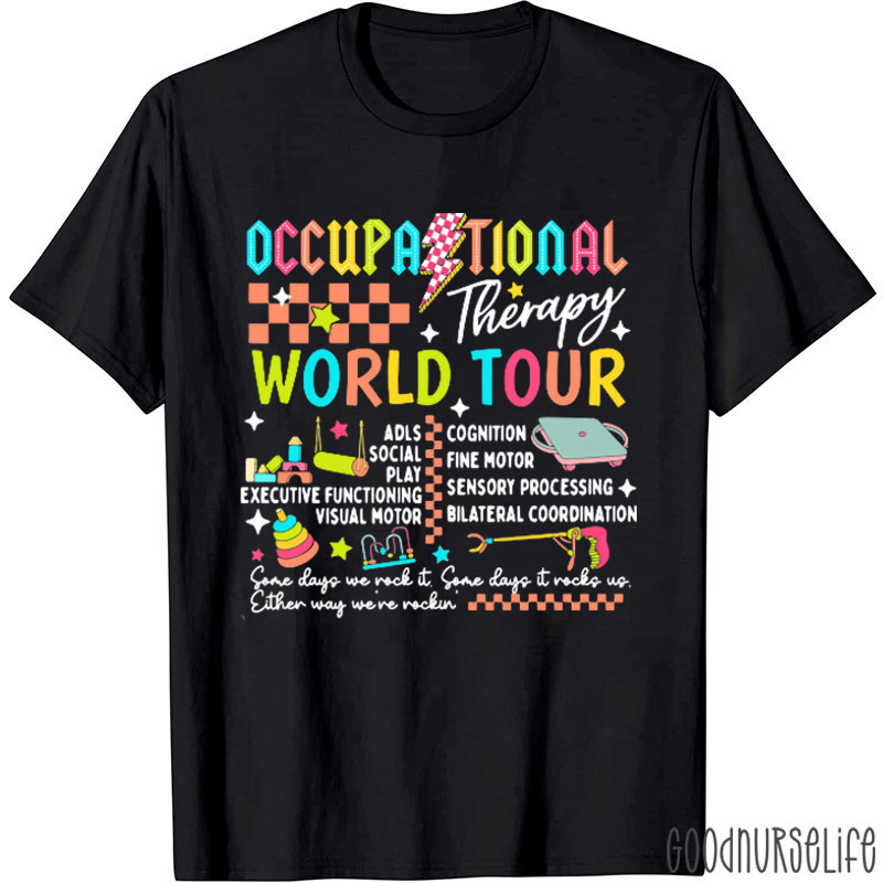 Occupational Therapy World Tour Nurse T-Shirt
