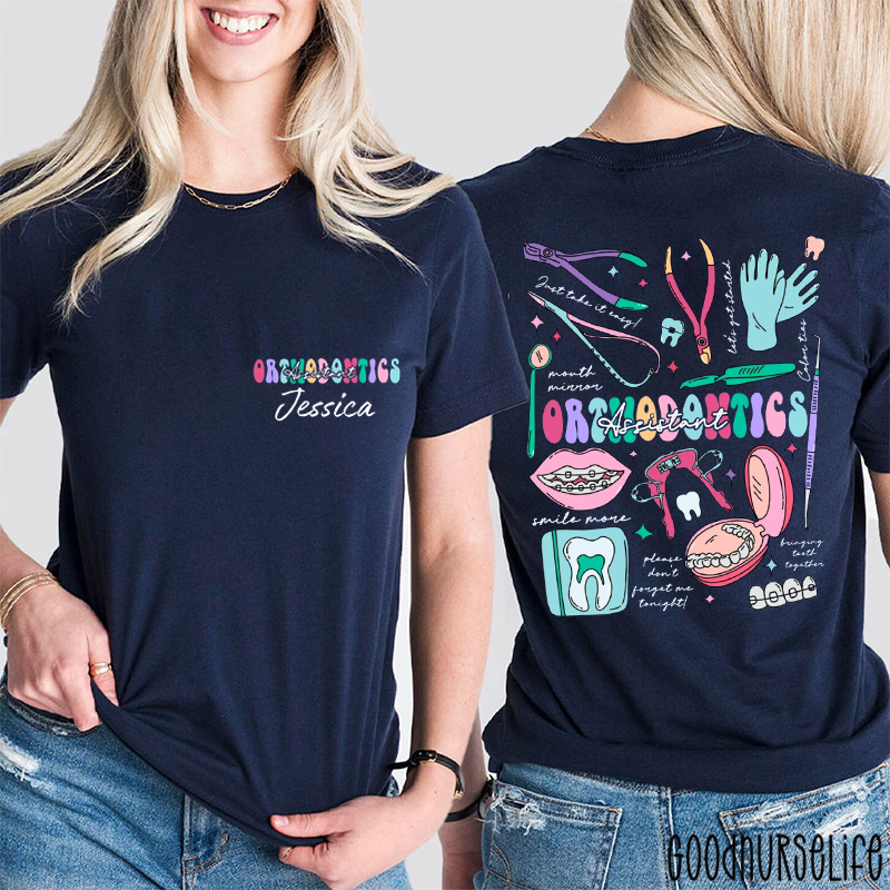 Personalized Orthodontics Assistant Two Sided T-Shirt