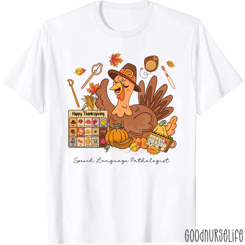Thanksgiving Speech Language Pathologist T-Shirt