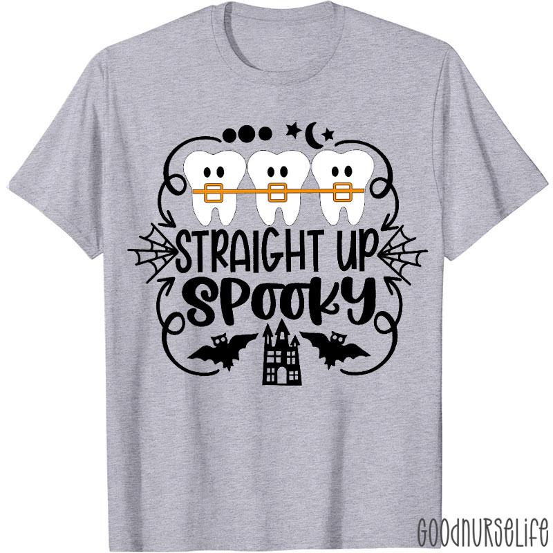 Straight Up Spooky T-Shirt
