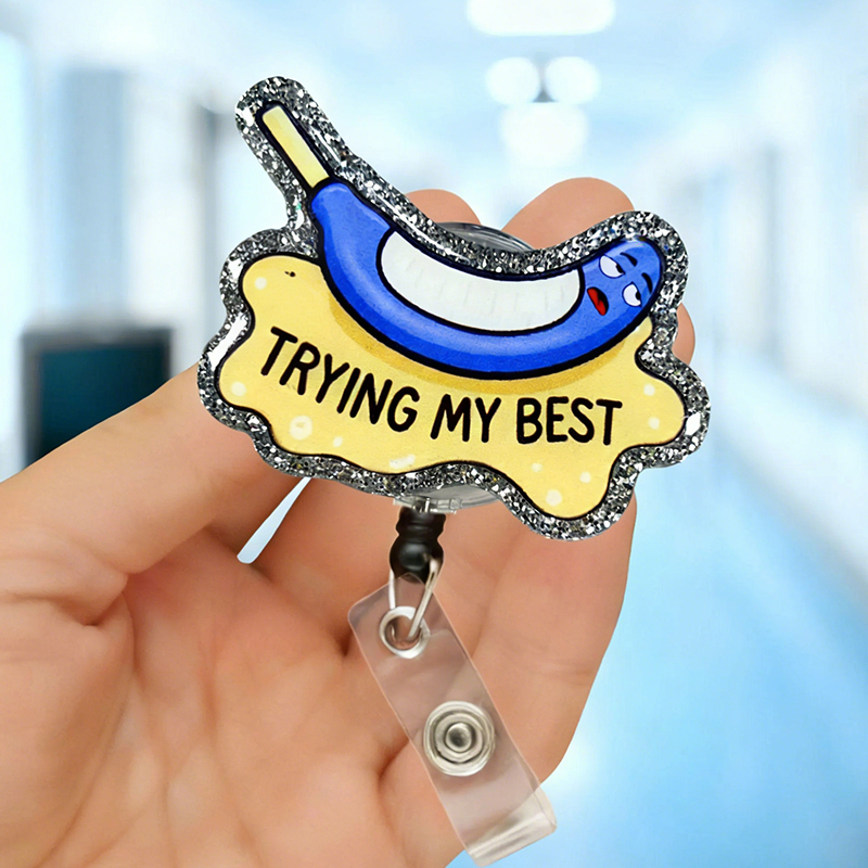 Trying My Best Funny Nurse Badge Reel