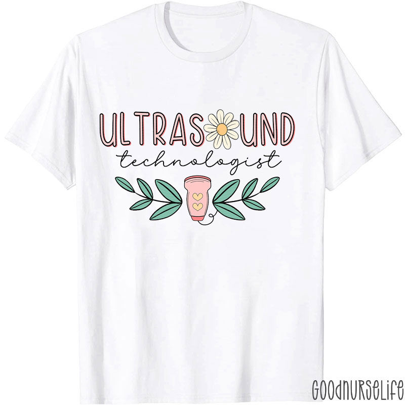 Ultrasound Technologist Nurse T-Shirt