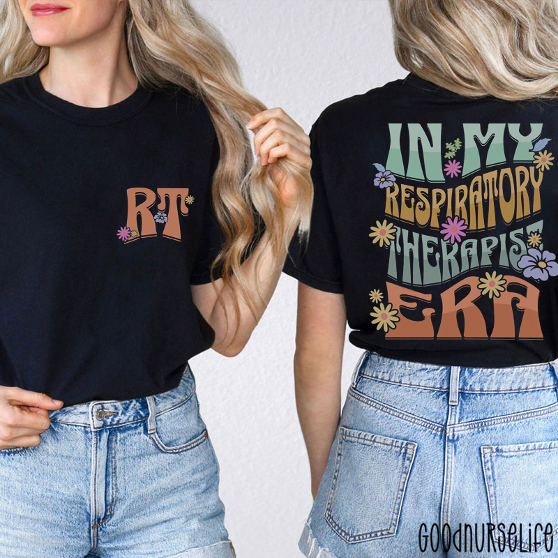 Retro Style In My Respiratory Therapist Era Two Sided T-Shirt