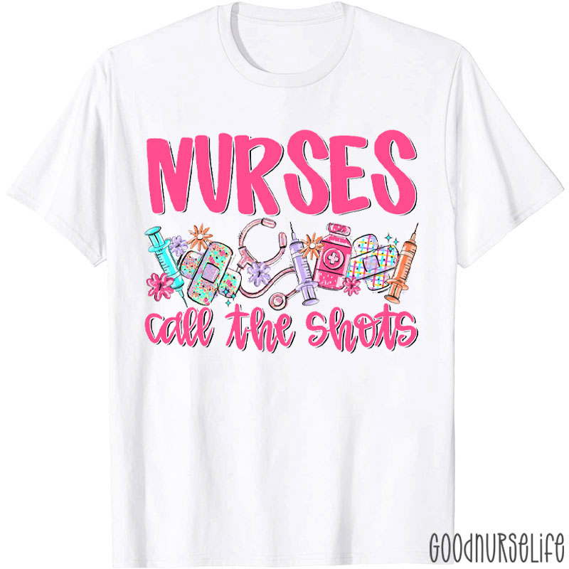 Floral Nurses Call The Shots Nurse T-Shirt