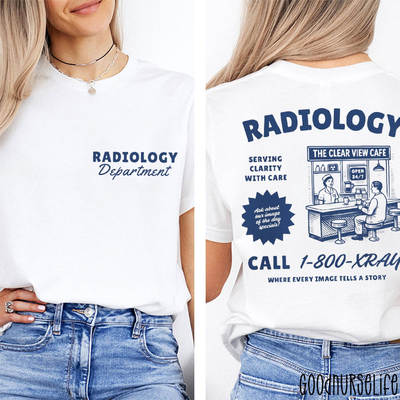 Serving Clarity With Care Radiology Department Two Sided T-Shirt