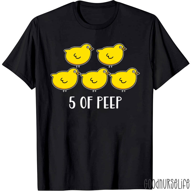 Five Of PEEP Respiratory Therapist T-Shirt