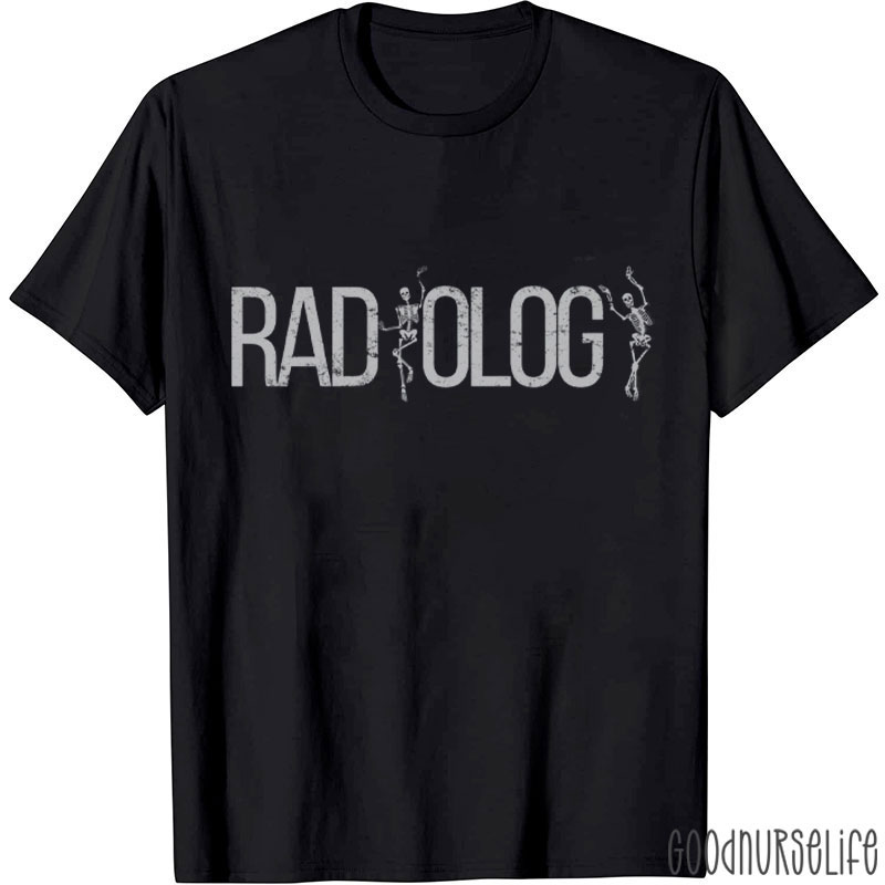 Radiology Xray Tech Rad Tech T-Shirt