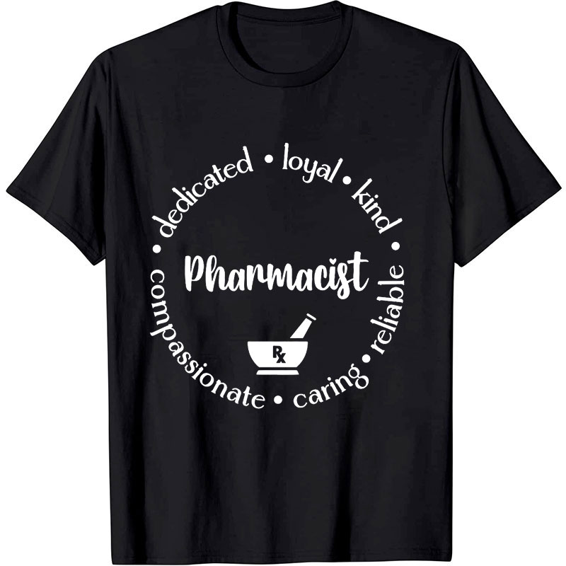 Dedicated Pharmacist Nurse T-shirt