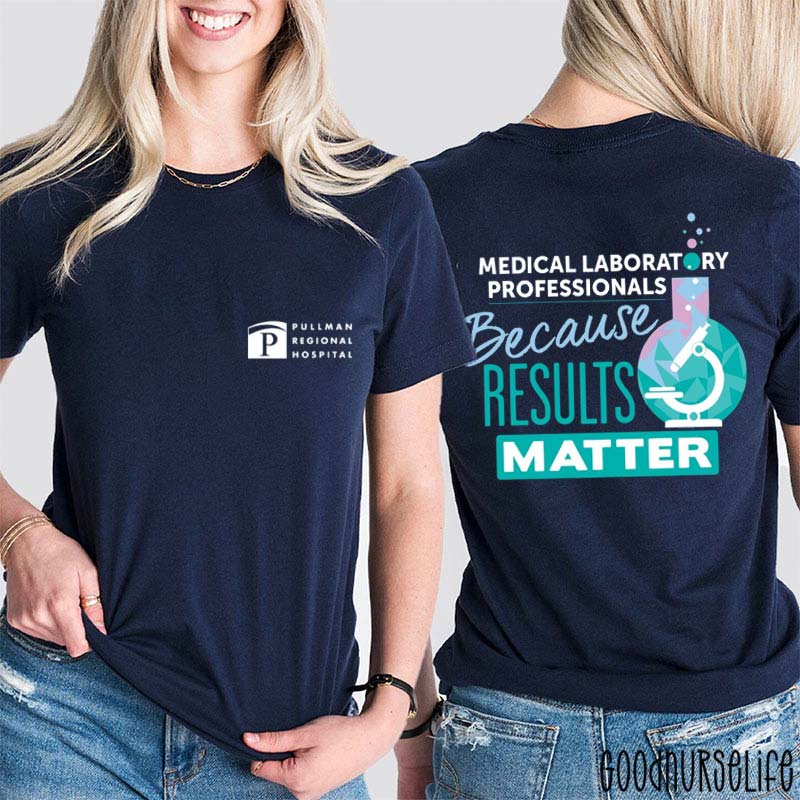 Personalized Laboratory Because Results Matter Nurse Two Sided T-Shirt