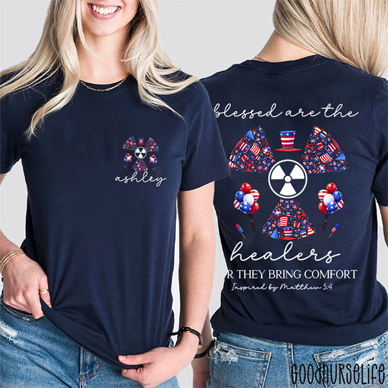 Personalized Radiology Symbol Blessed Are The Healer For They Bring Comfort Two Sided T-Shirt