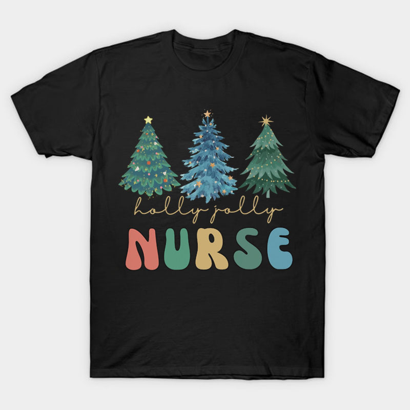 Holly Jolly Nurse T-Shirt