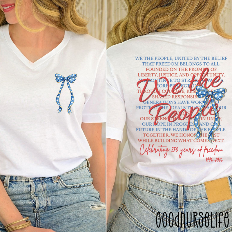 Coquette Bow We The People Nurse Female V-Neck Two Sided T-Shirt