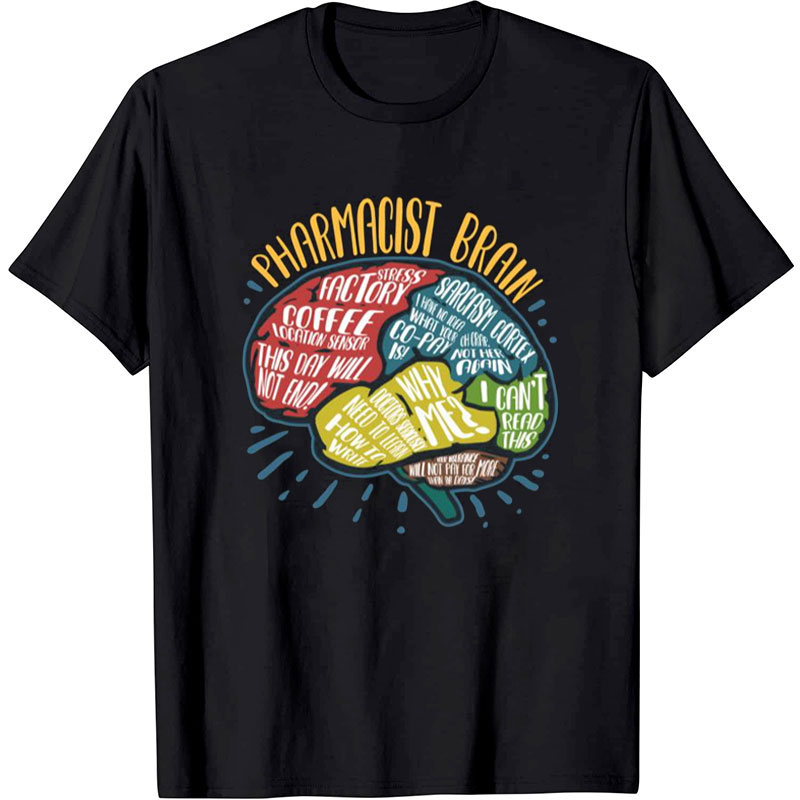 Pharmacist Brain Nurse T-Shirt