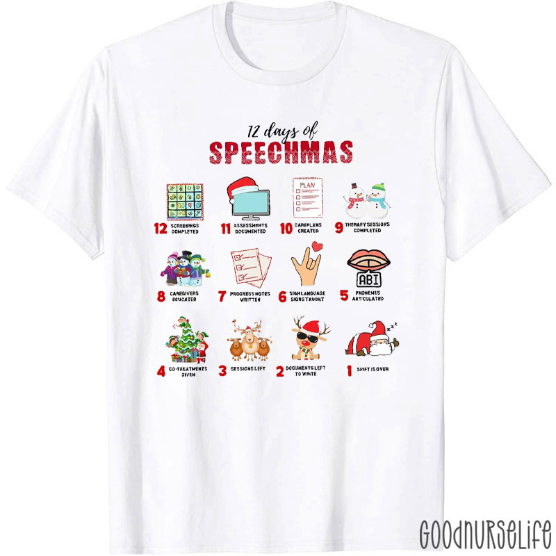 12 Days of Speechmas Speech Therapy Christmas Countdown T-Shirt
