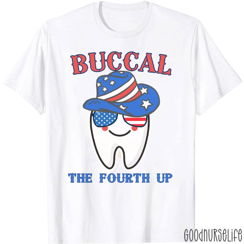 Buccal The Fourth Up Dental T-Shirt