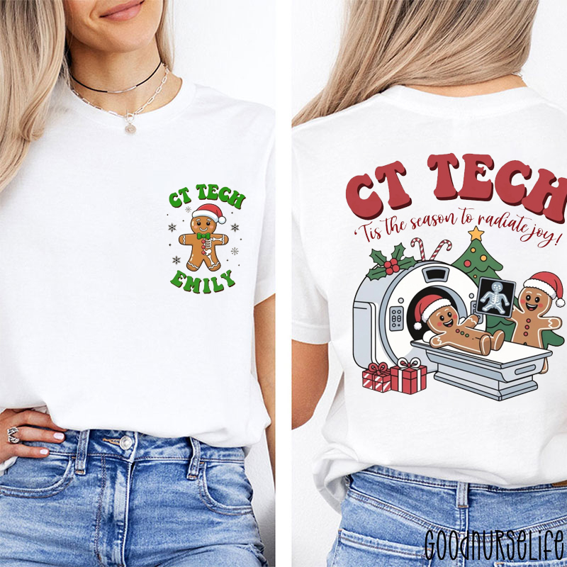 Personalized CT Tech Tis The Season To Radiate Joy Two Sided T-Shirt