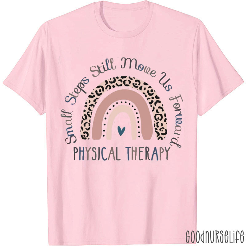 Leopard Rainbow Small Steps Still Move Us Forward Nurse T-shirt