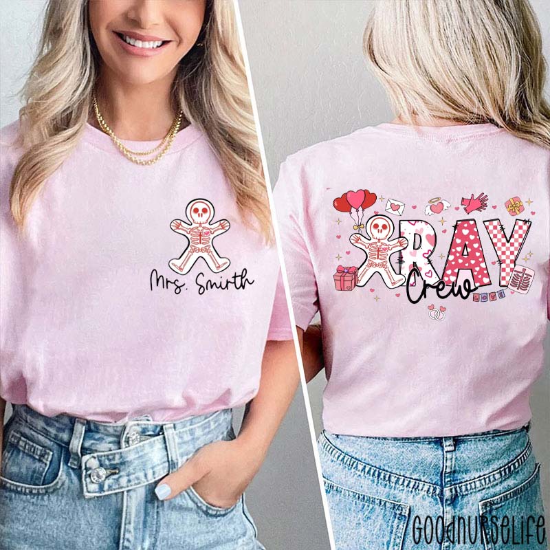 Personalized Skeleton Ray Crew Nurse Two Sided T-Shirt