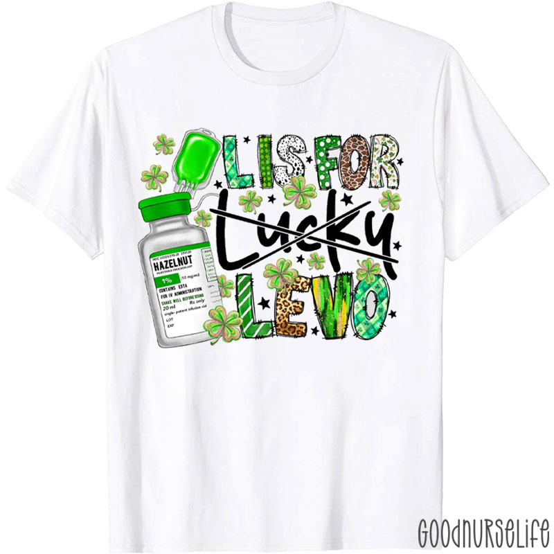 L Is For Levo T-shirt