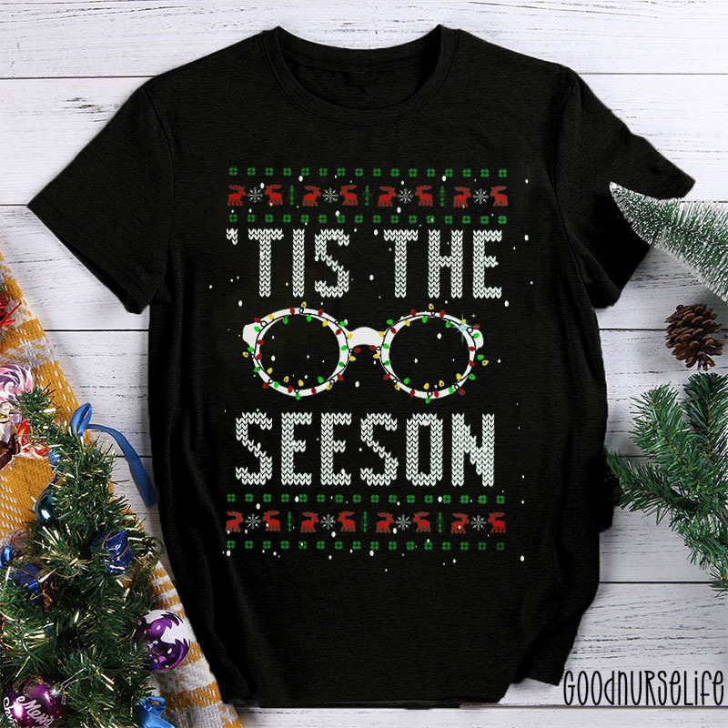 Tis The Seeson Nurse T-shirt