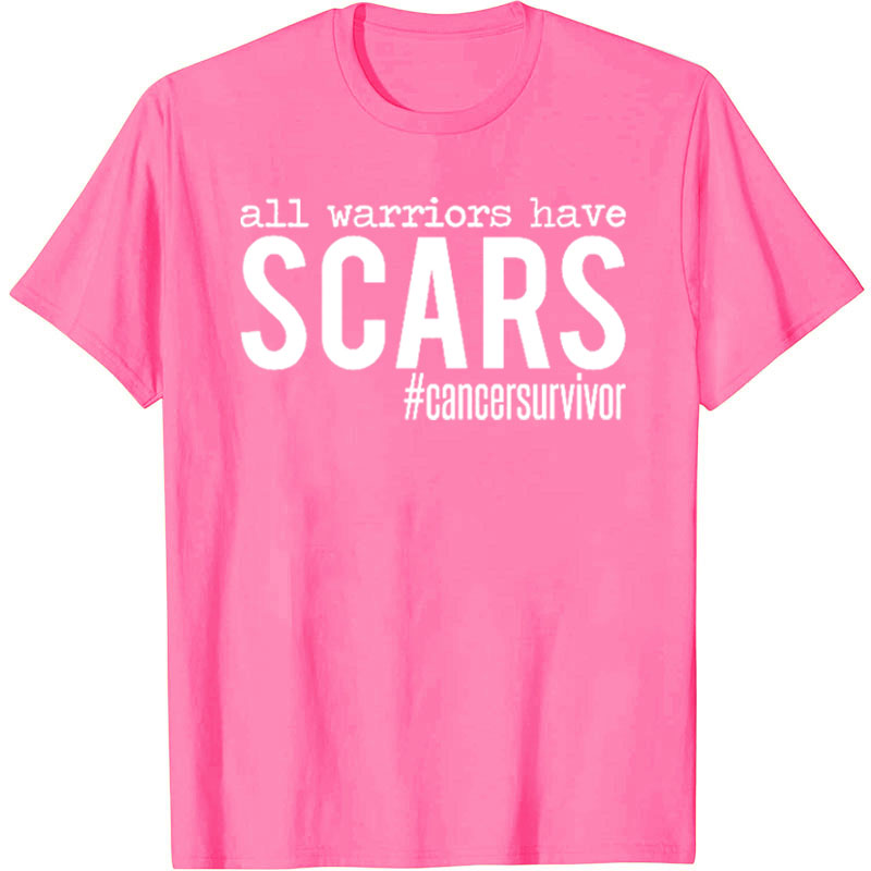 All Warriors Have Scars T-Shirt