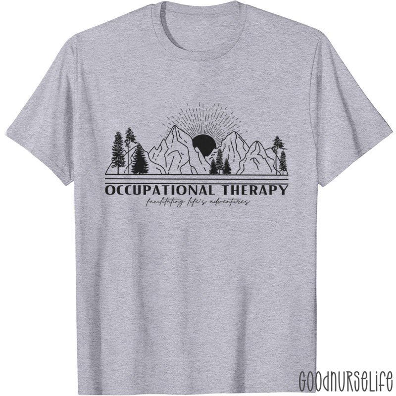 Occupational Therapy Facilitating Life's Adventures T-Shirt