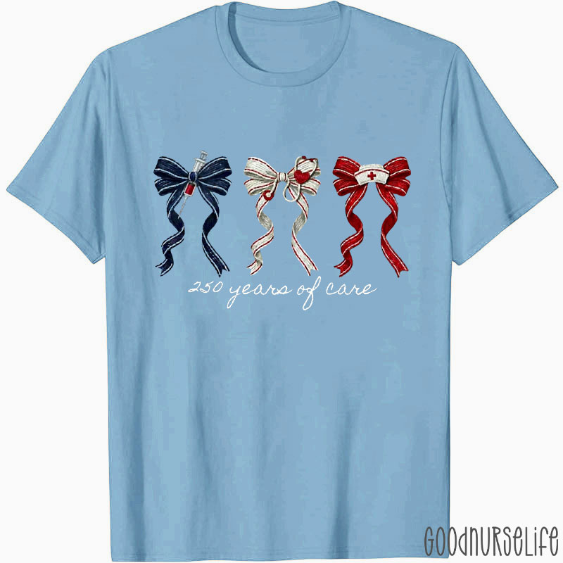 250 Years of Care T-Shirt