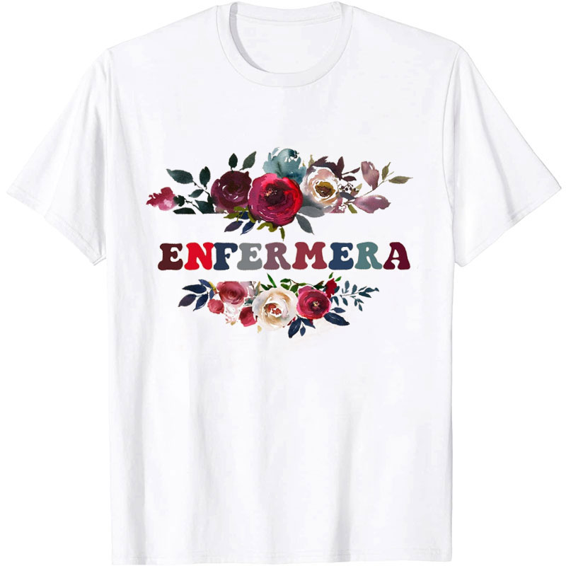 Enfermera Latina Nurse T-Shirt