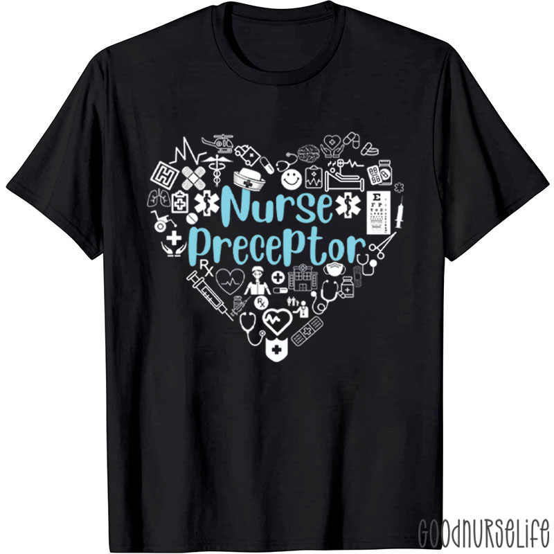 Nurse Preceptor Heart Nurse T-Shirt