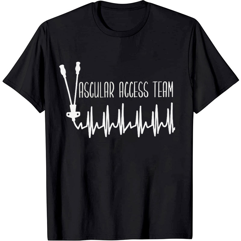 Vascular Access Team Picc Nurse T-Shirt