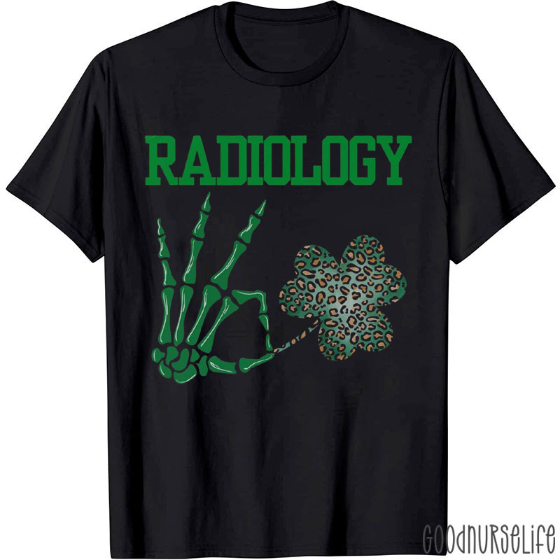 Radiology Phalanges And Clover Nurse T-Shirt